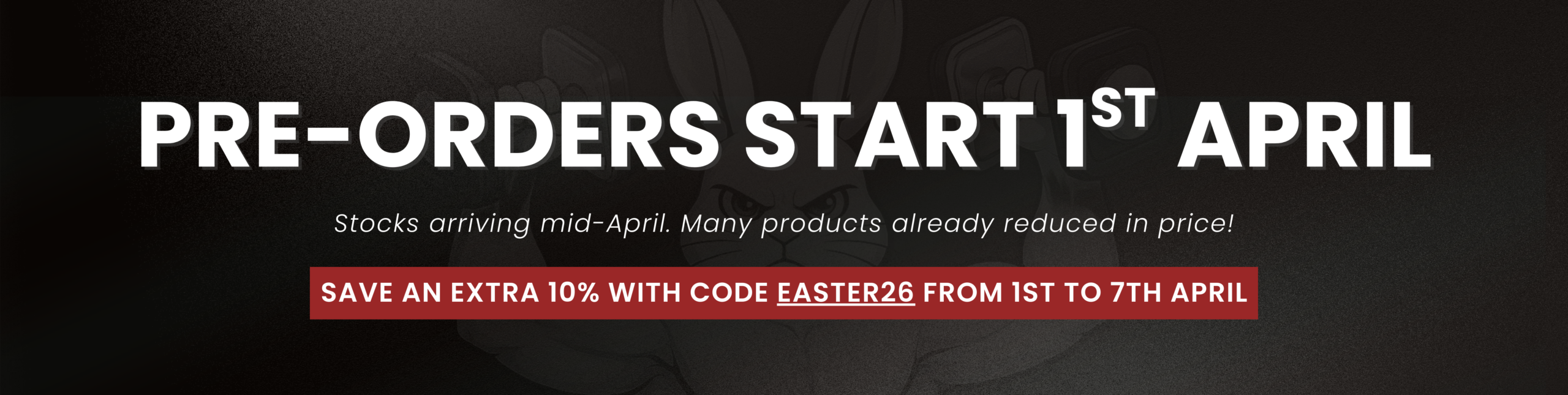 Preorder Easter Discount